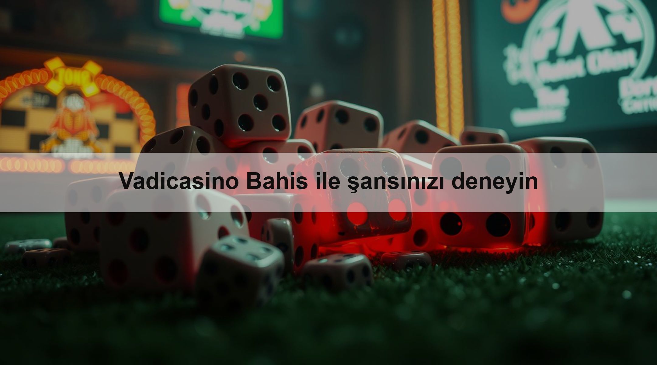 Vadicasino Bahis ile şansınızı deneyin 1 Vadicasino Bahis ile şansınızı deneyin